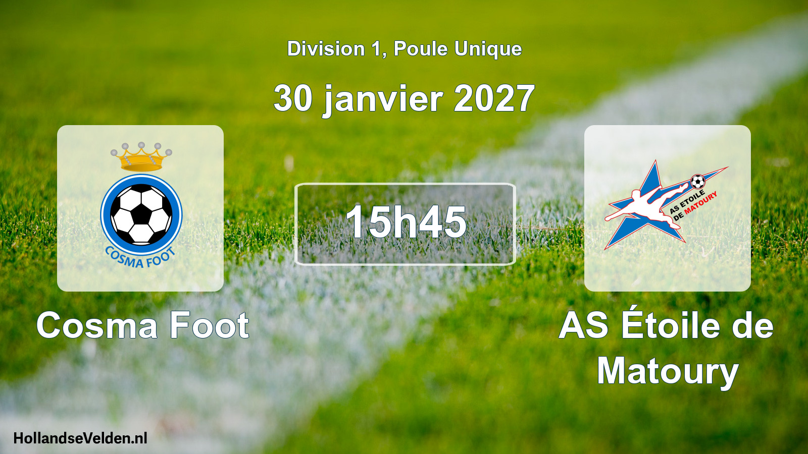 Match programmé: Cosma Foot - AS Étoile de Matoury (30 janvier 2027)
