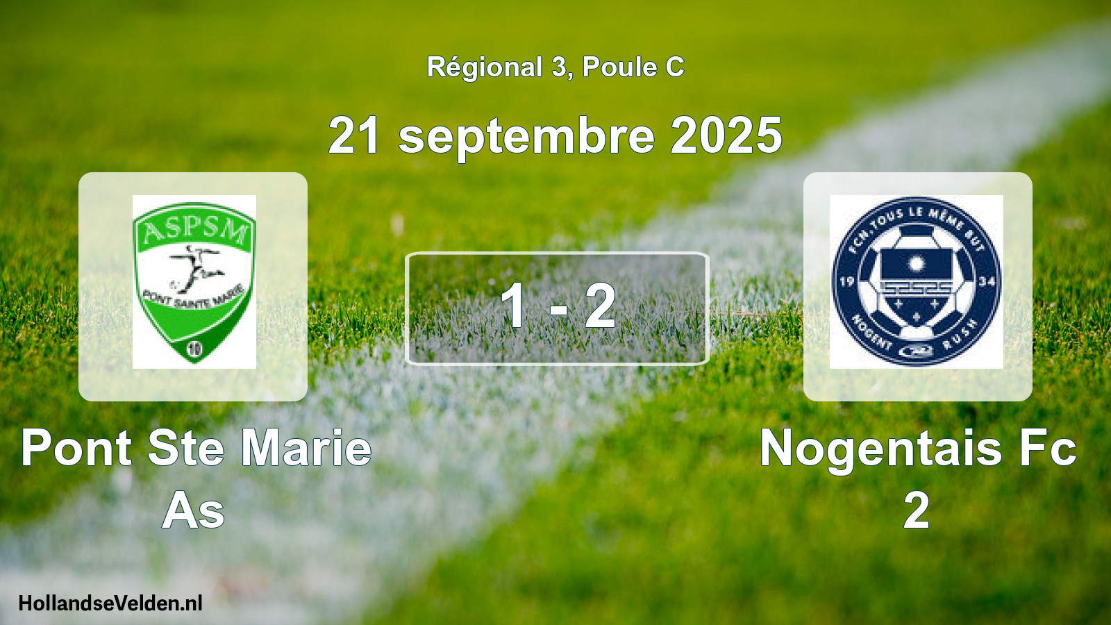 Total number of matches played: Pont Ste Marie As - Nogentais Fc 2 1 - 2 (21 September 2025)