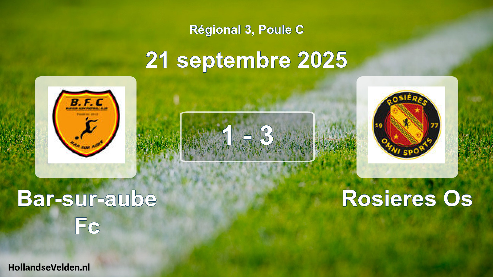 Gespeelde wedstrijd: Bar-sur-aube Fc - Rosieres Os 1 - 3 (21 septembre 2025)
