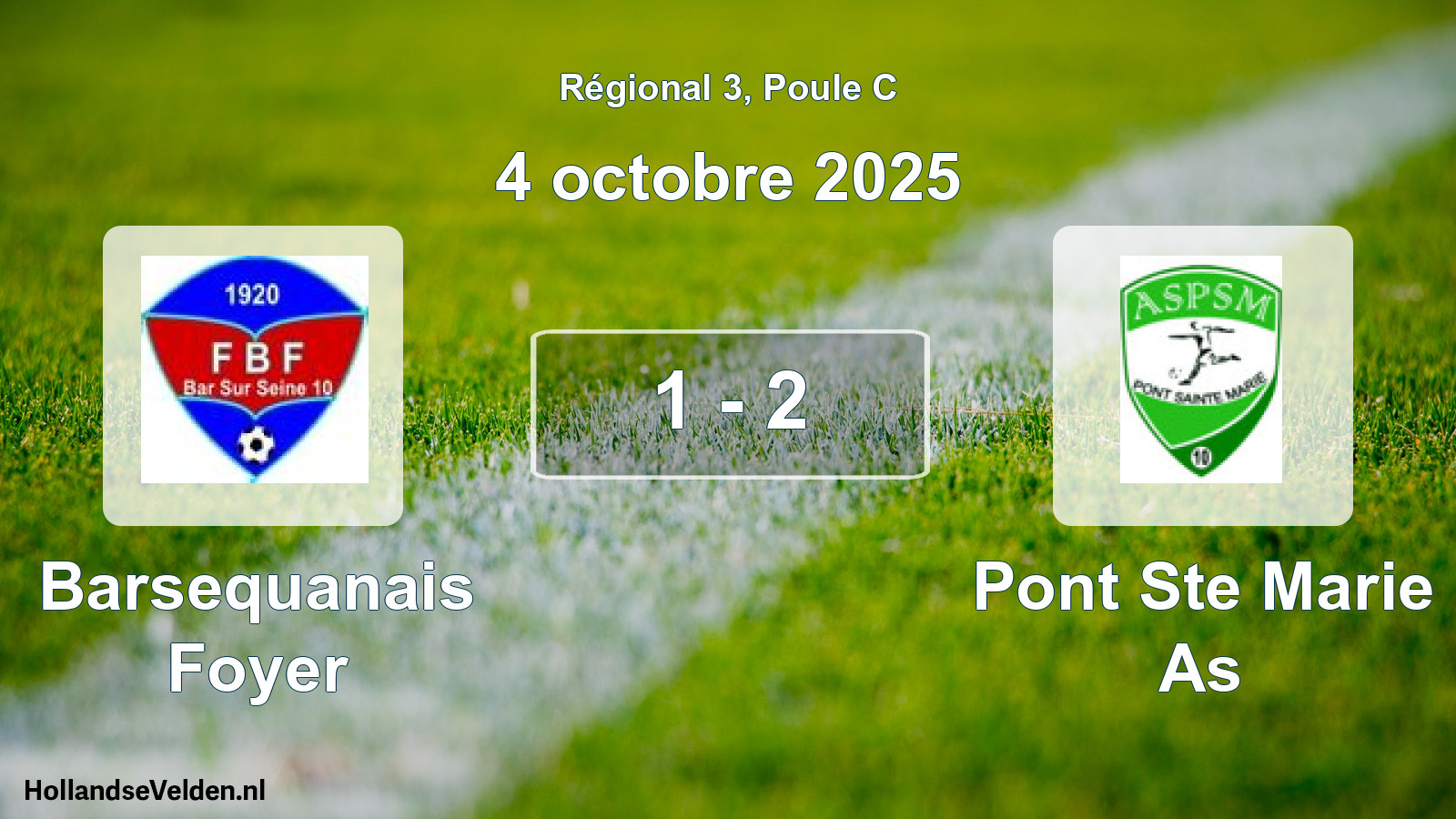 Gespeelde wedstrijd: Barsequanais Foyer - Pont Ste Marie As 1 - 2 (4 octobre 2025)