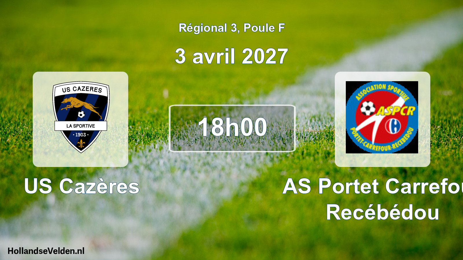 Match programmé: US Cazères - AS Portet Carrefour Recébédou (3 avril 2027)