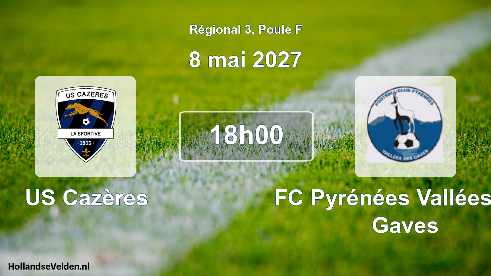 Scheduled Match: US Cazères - FC Pyrénées Vallées des Gaves (8 May 2027)