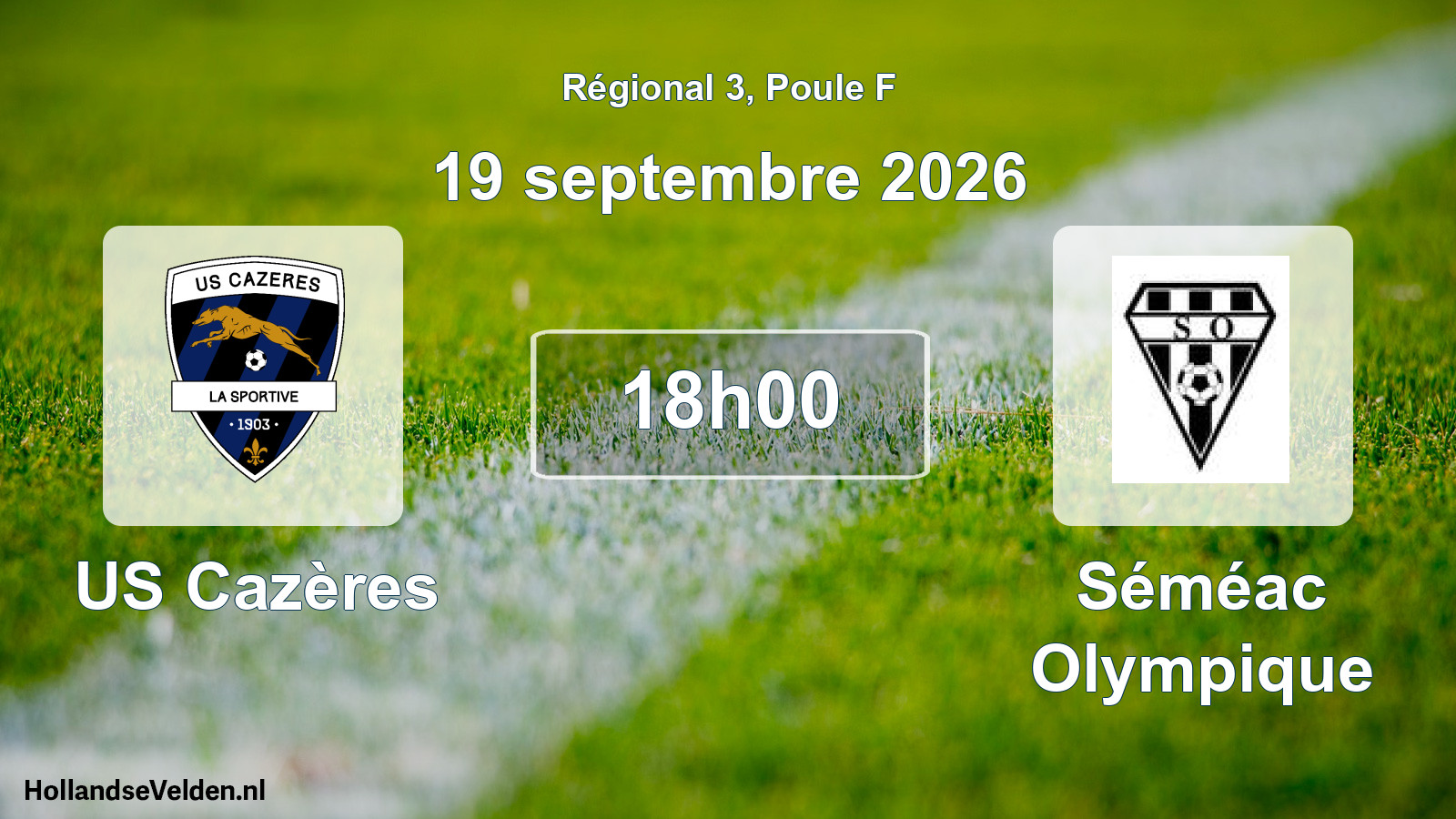 Match programmé: US Cazères - Séméac Olympique (19 septembre 2026)