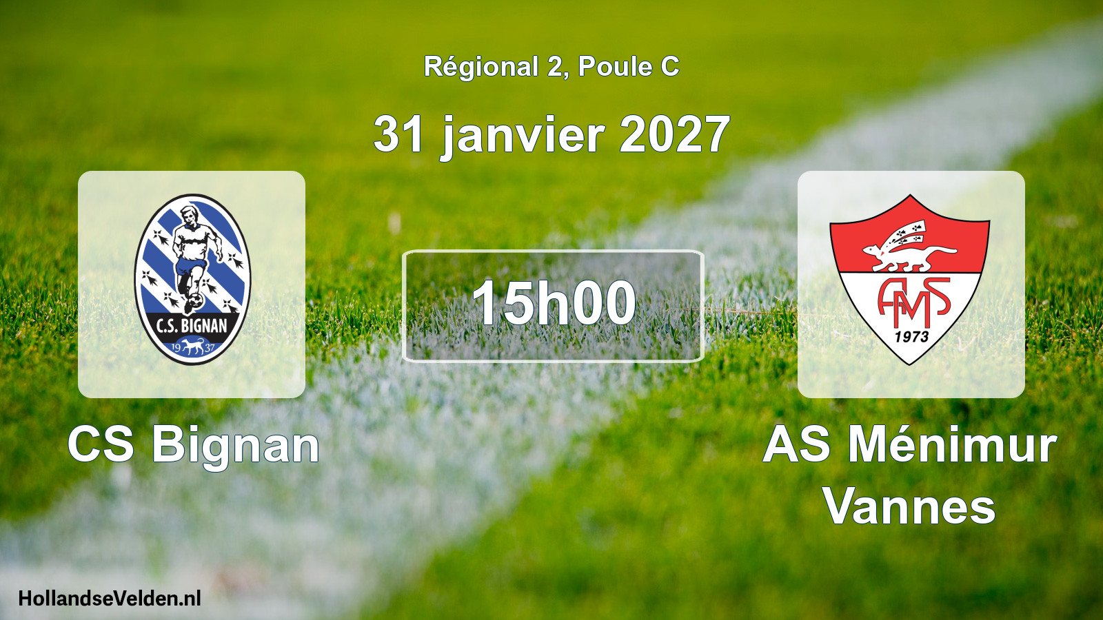 Scheduled Match: CS Bignan - AS Ménimur Vannes (31 January 2027)