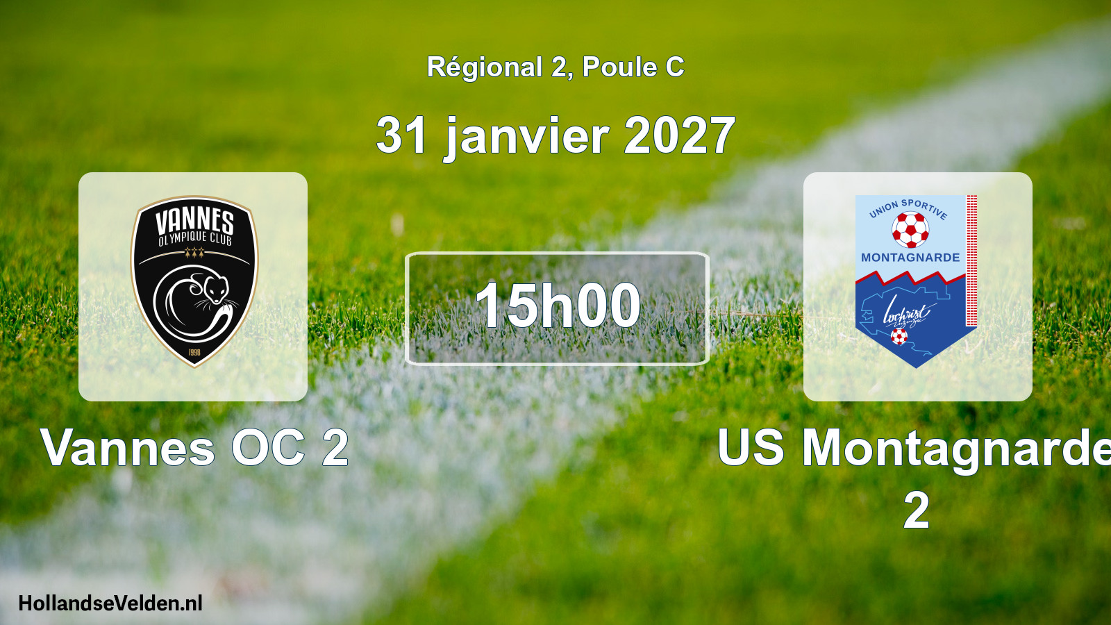 Scheduled Match: Vannes OC 2 - US Montagnarde 2 (31 January 2027)