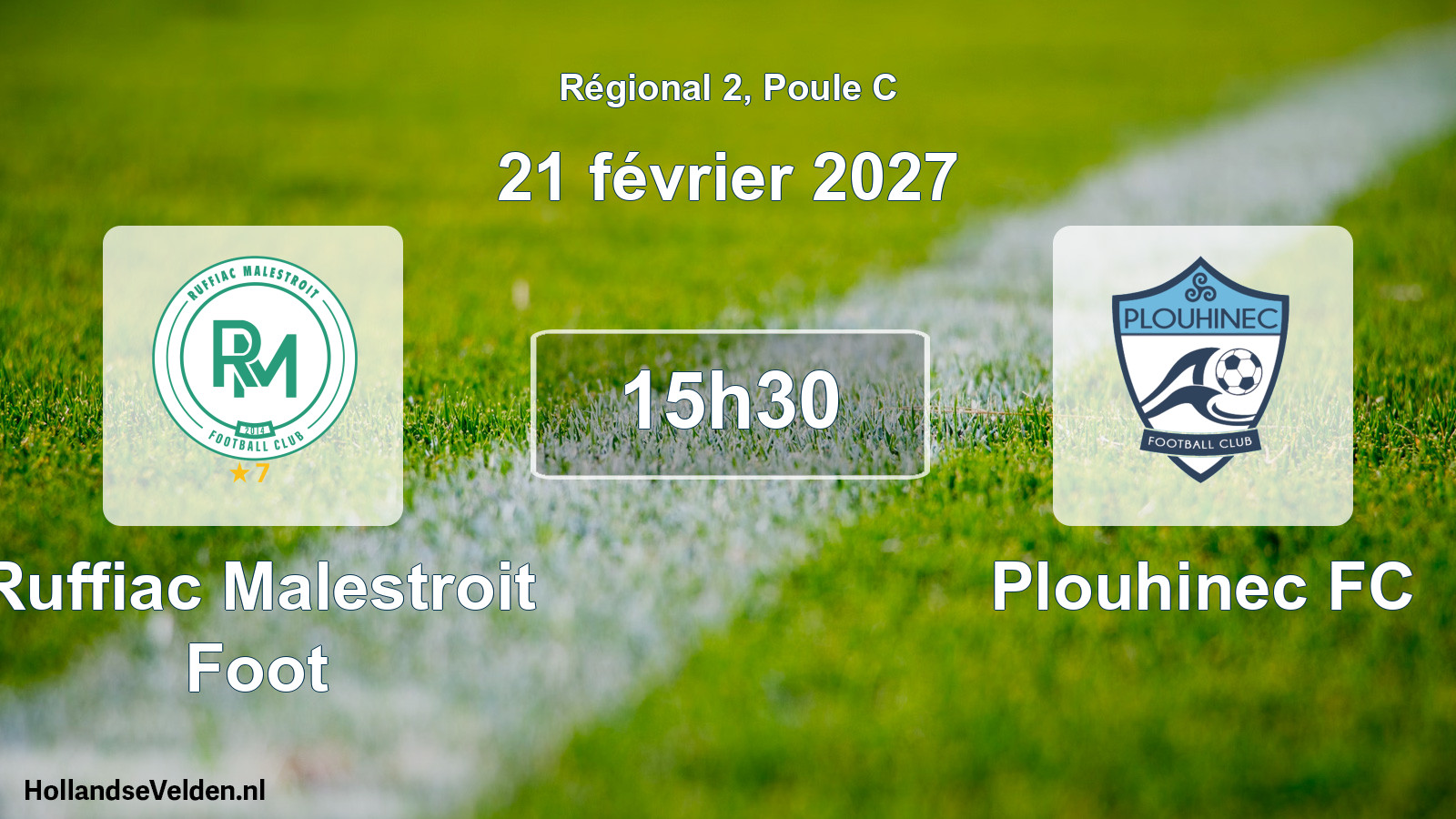 Scheduled Match: Ruffiac Malestroit Foot - Plouhinec FC (21 February 2027)