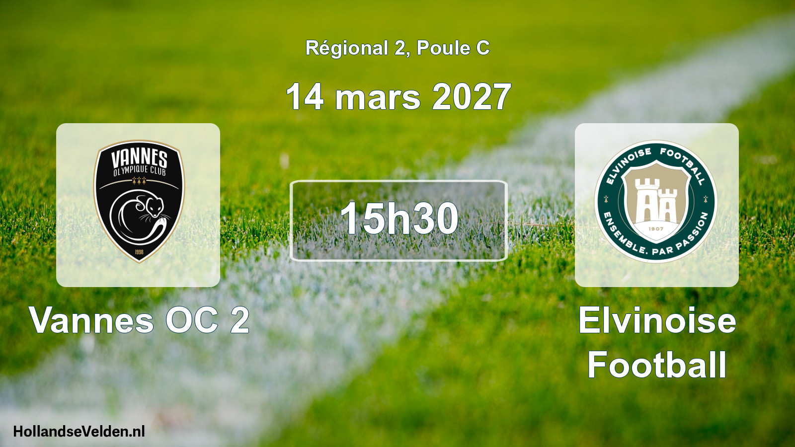 Scheduled Match: Vannes OC 2 - Elvinoise Football (14 March 2027)