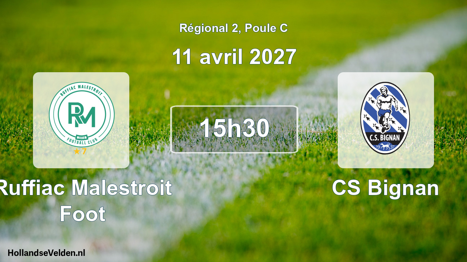 Match programmé: Ruffiac Malestroit Foot - CS Bignan (11 avril 2027)