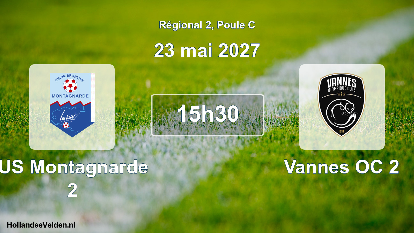 Scheduled Match: US Montagnarde 2 - Vannes OC 2 (23 May 2027)