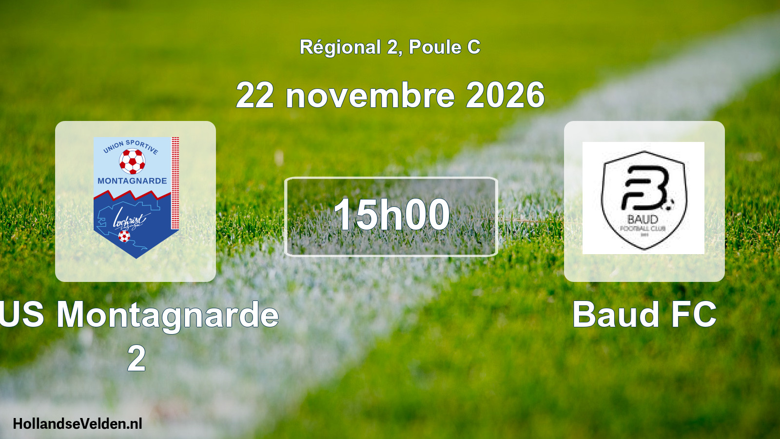 Match programmé: US Montagnarde 2 - Baud FC (22 novembre 2026)