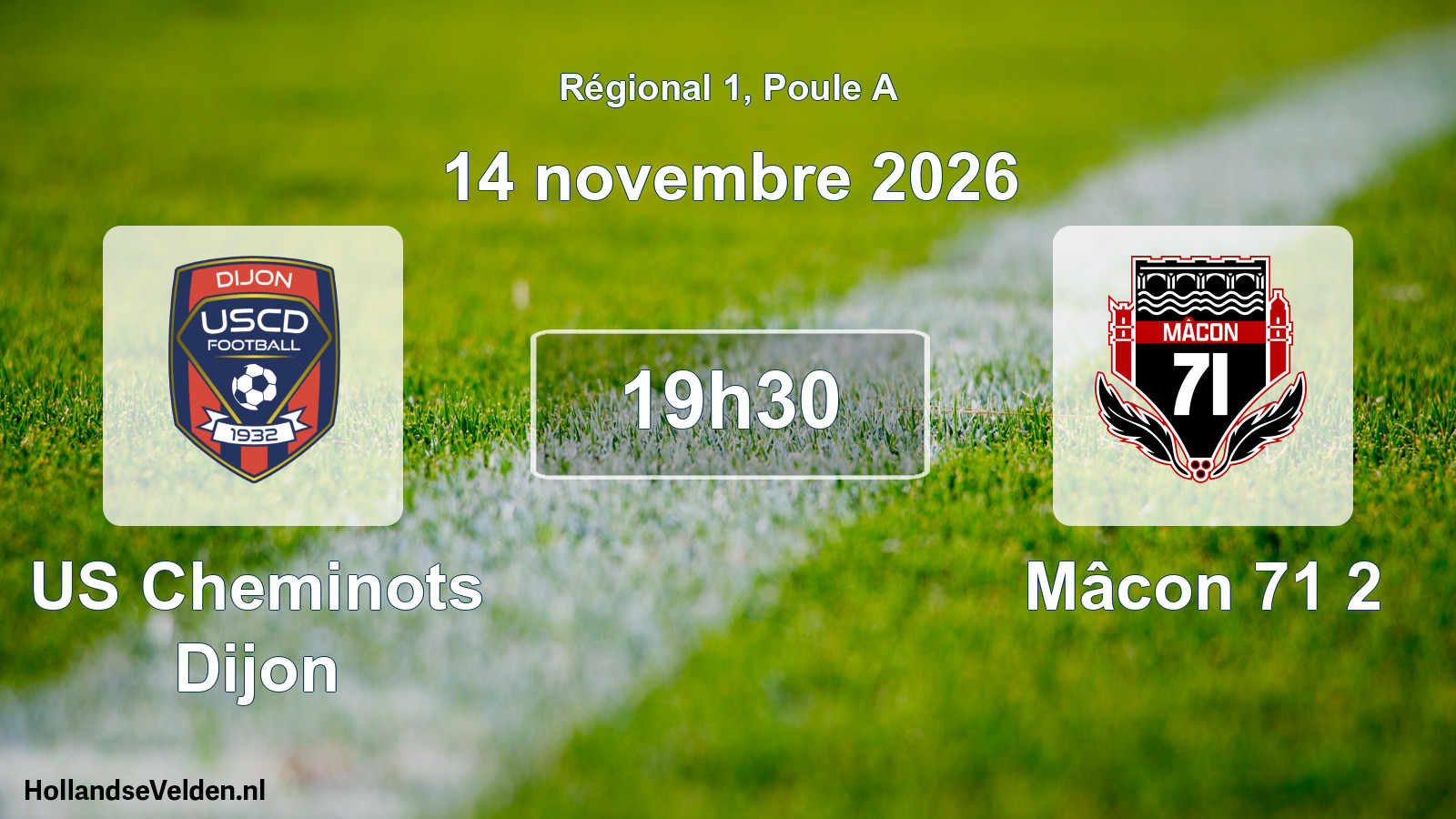 Match programmé: US Cheminots Dijon - Mâcon 71 2 (14 novembre 2026)