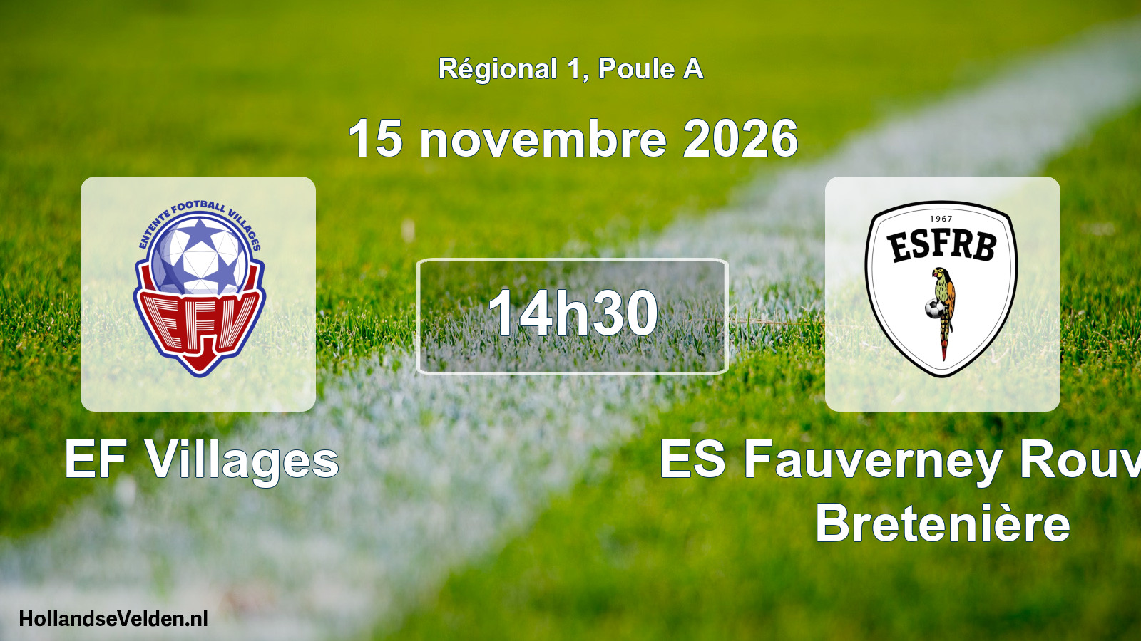 Scheduled Match: EF Villages - ES Fauverney Rouvres Bretenière (15 November 2026)