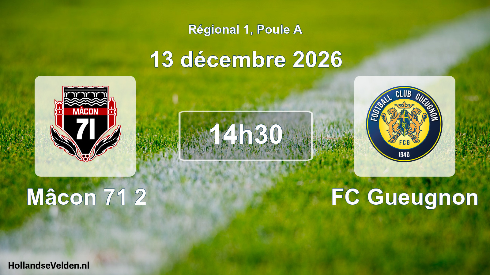 Scheduled Match: Mâcon 71 2 - FC Gueugnon (13 December 2026)