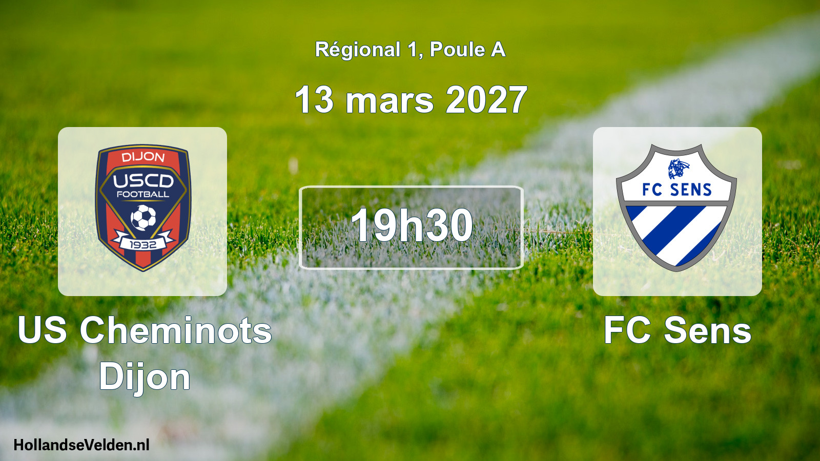 Scheduled Match: US Cheminots Dijon - FC Sens (13 March 2027)
