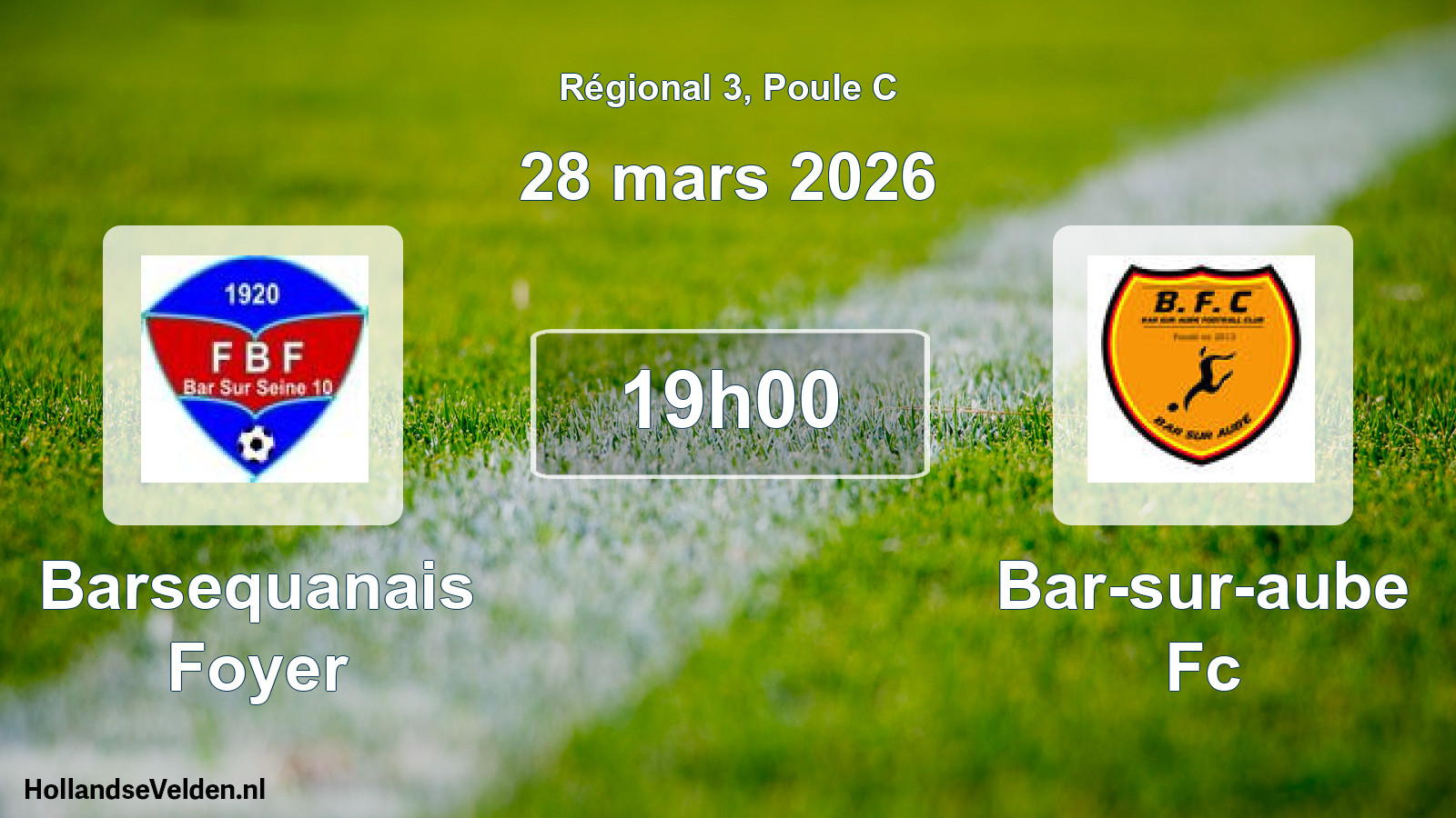 Geplande wedstrijd: Barsequanais Foyer - Bar-sur-aube Fc (28 mars 2026)