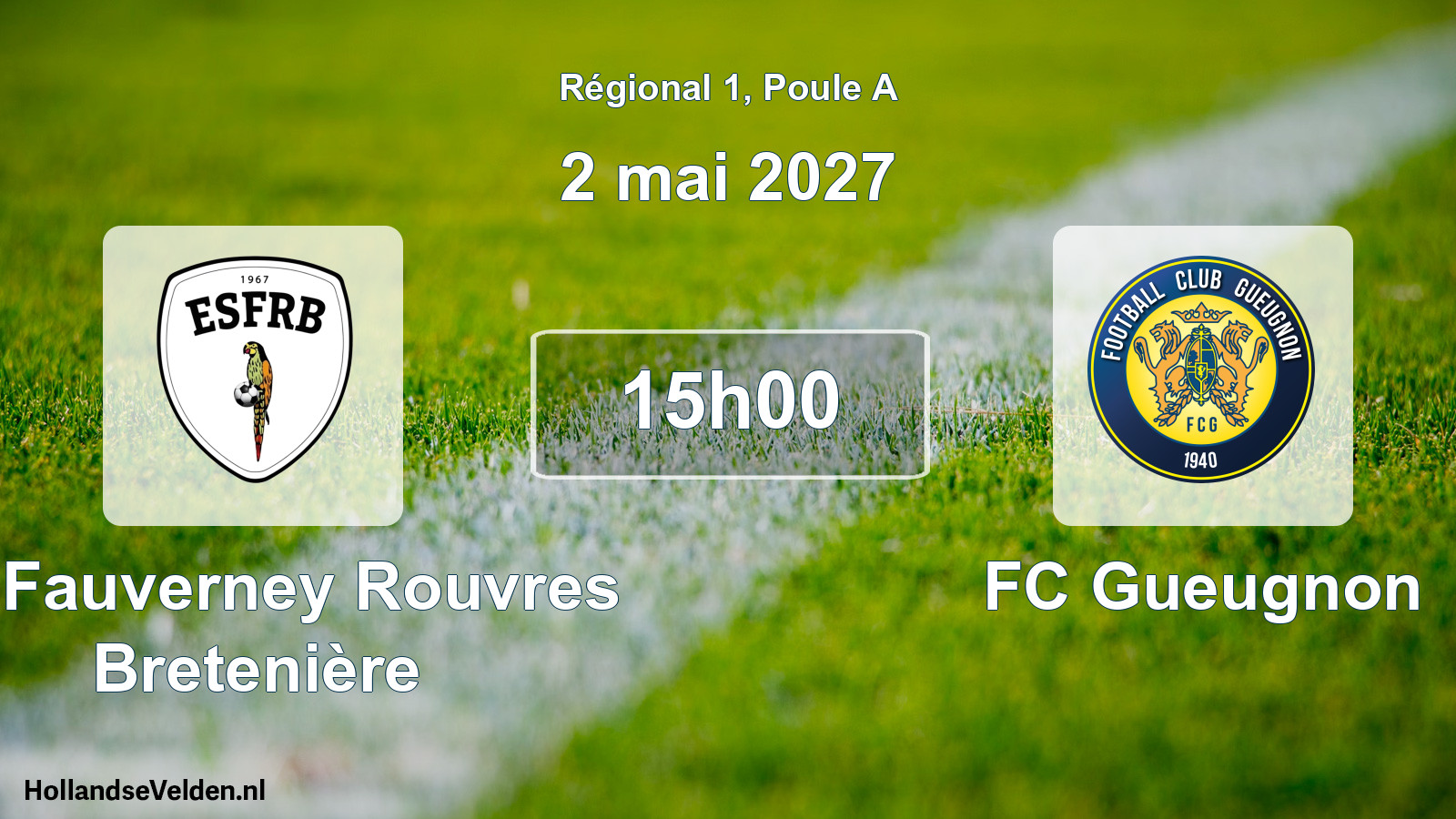 Scheduled Match: ES Fauverney Rouvres Bretenière - FC Gueugnon (2 May 2027)