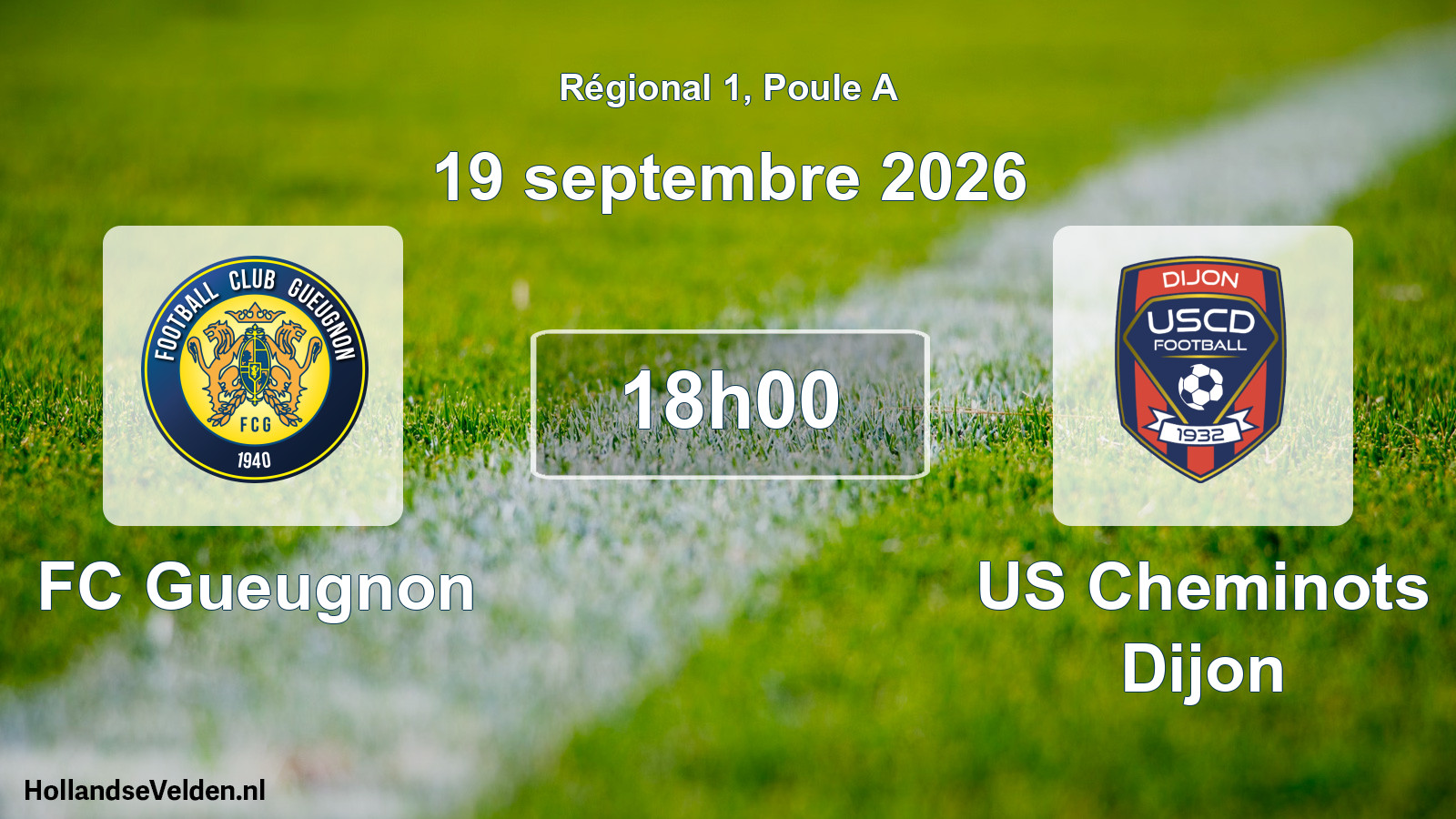 Scheduled Match: FC Gueugnon - US Cheminots Dijon (19 September 2026)