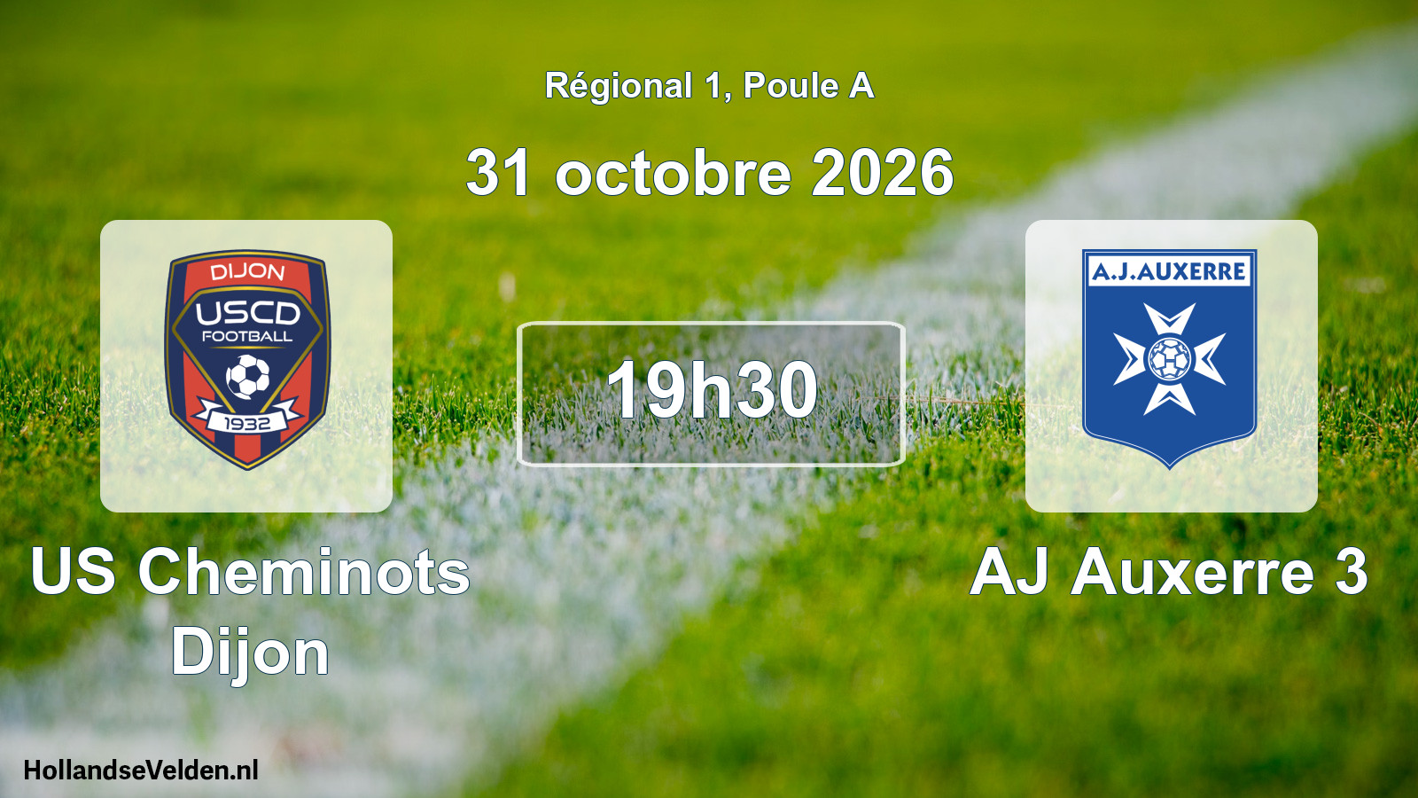 Scheduled Match: US Cheminots Dijon - AJ Auxerre 3 (31 October 2026)