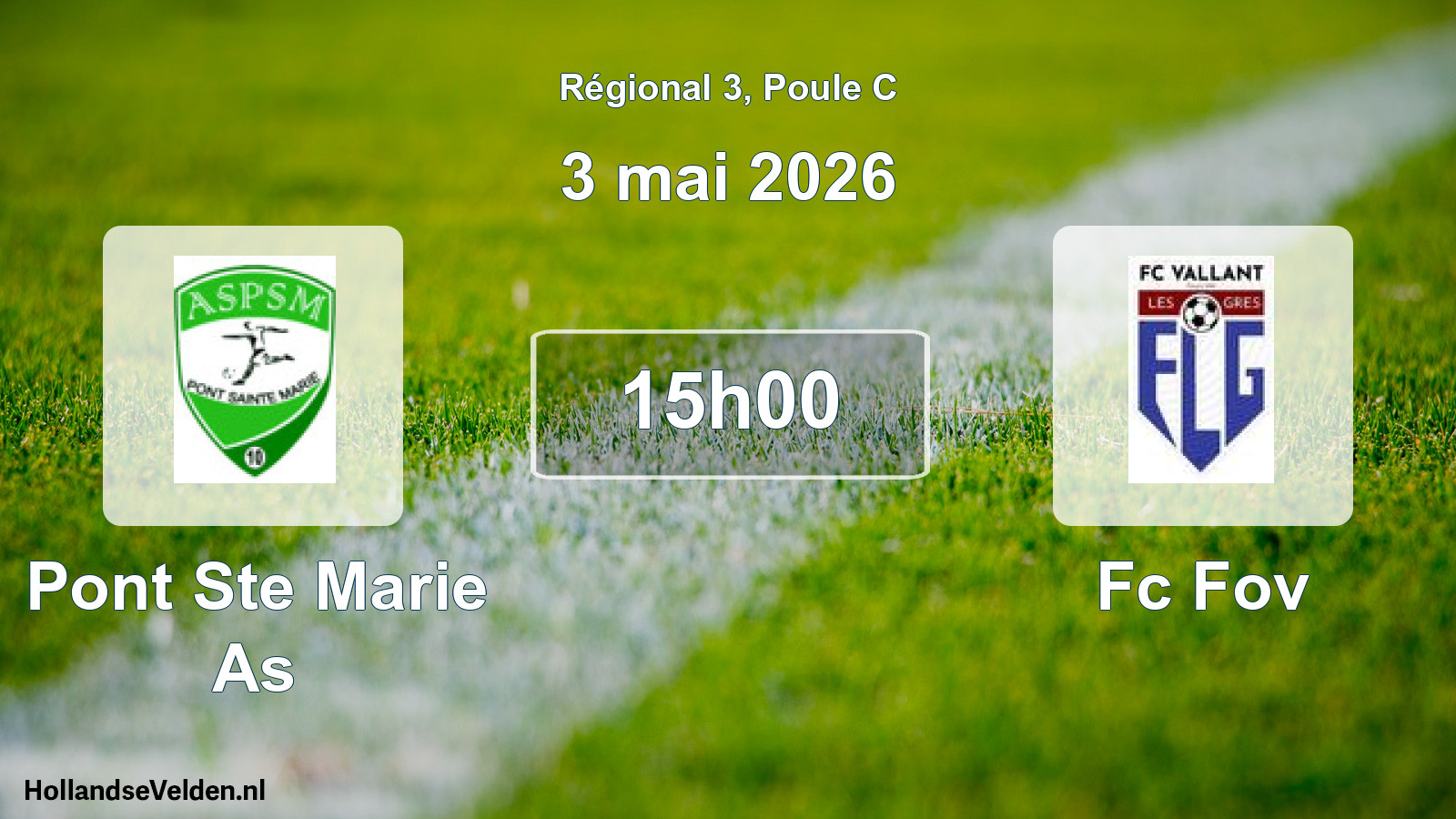 Geplande wedstrijd: Pont Ste Marie As - Fc Fov (3 mei 2026)