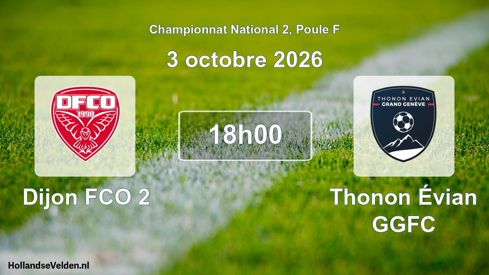 Match programmé: Dijon FCO 2 - Thonon Évian GGFC (3 octobre 2026)