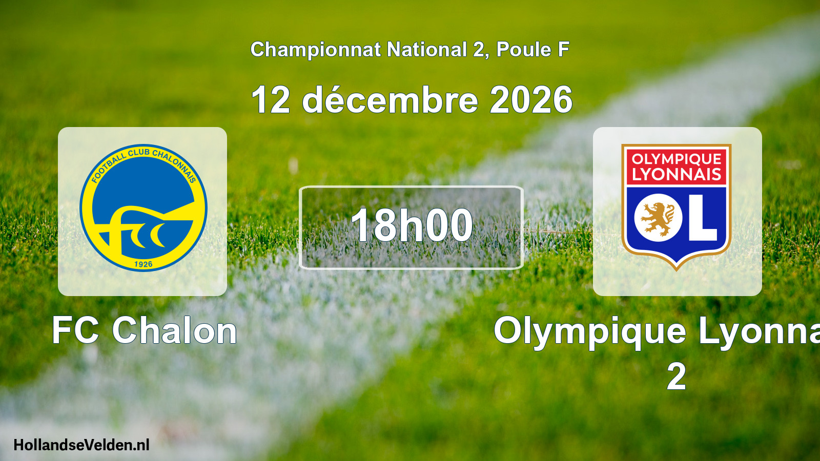 Match programmé: FC Chalon - Olympique Lyonnais 2 (12 décembre 2026)