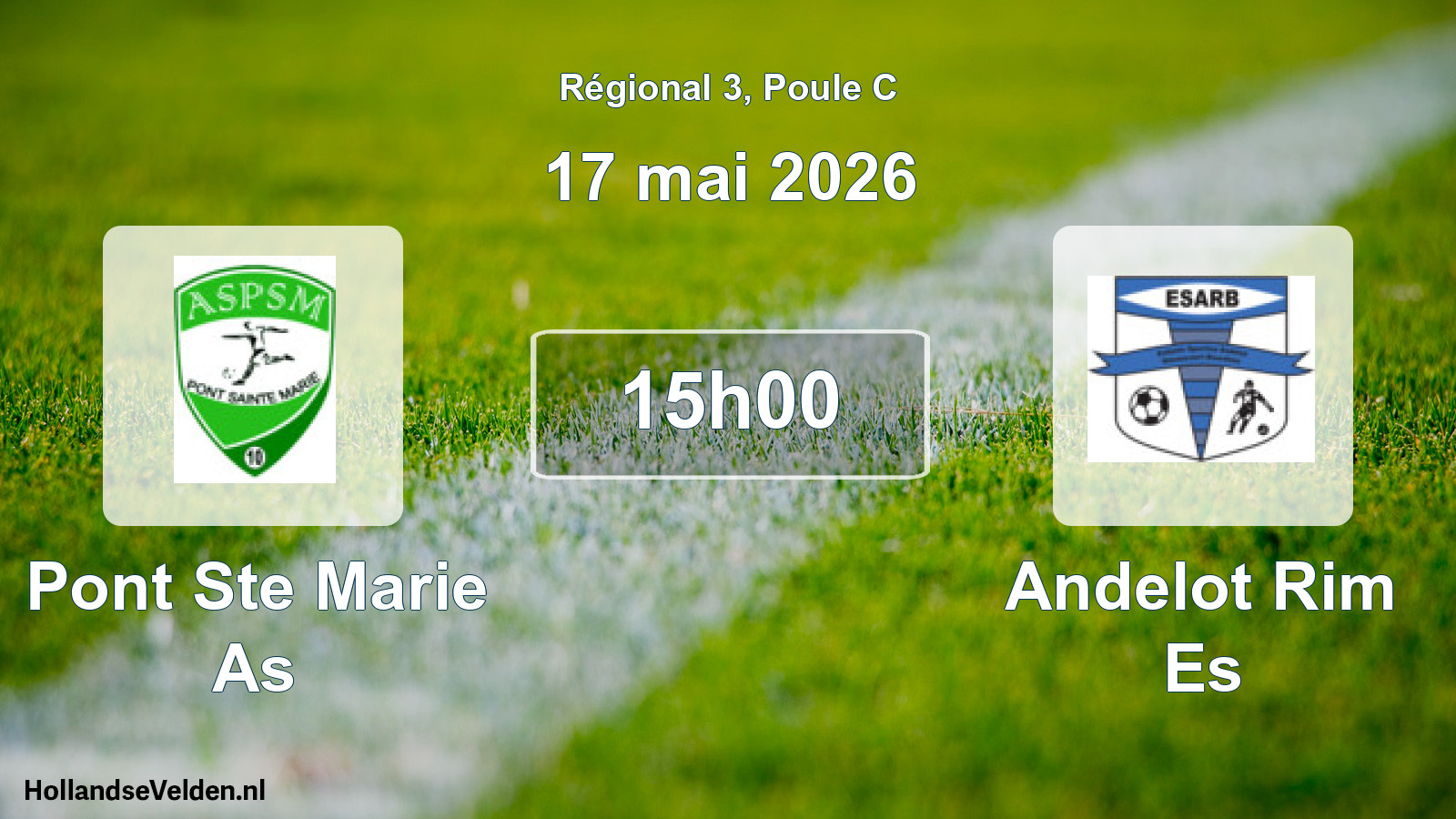 Scheduled Match: Pont Ste Marie As - Andelot Rim Es (17 May 2026)