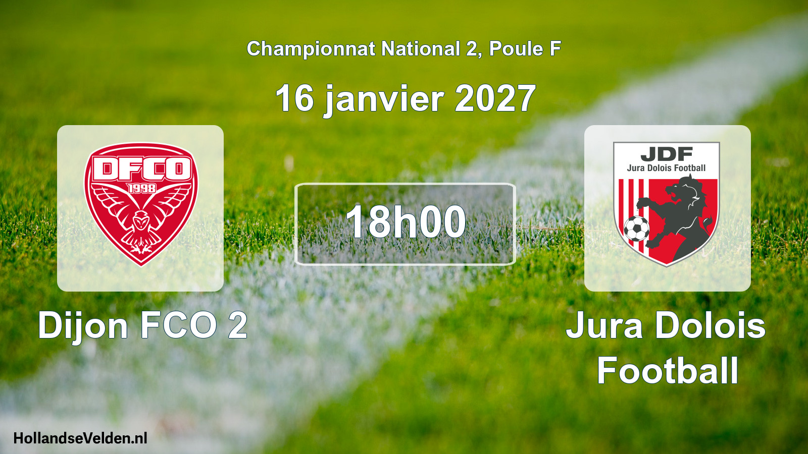 Scheduled Match: Dijon FCO 2 - Jura Dolois Football (16 January 2027)