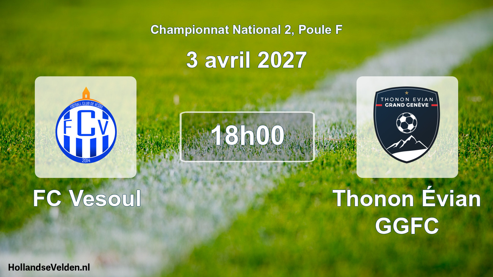 Scheduled Match: FC Vesoul - Thonon Évian GGFC (3 April 2027)