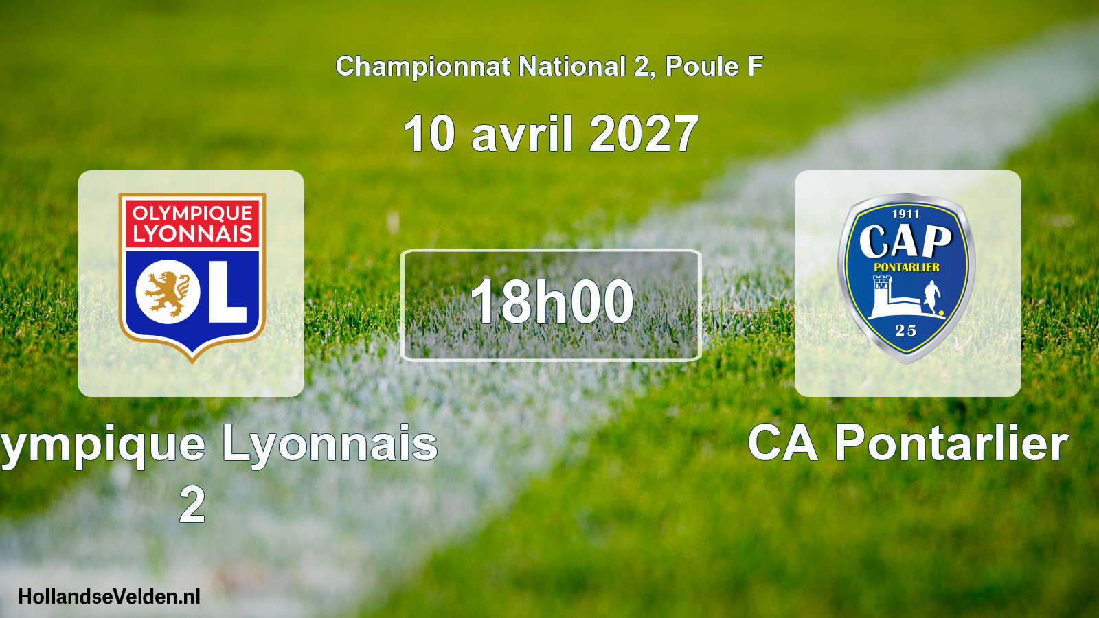 Match programmé: Olympique Lyonnais 2 - CA Pontarlier (10 avril 2027)