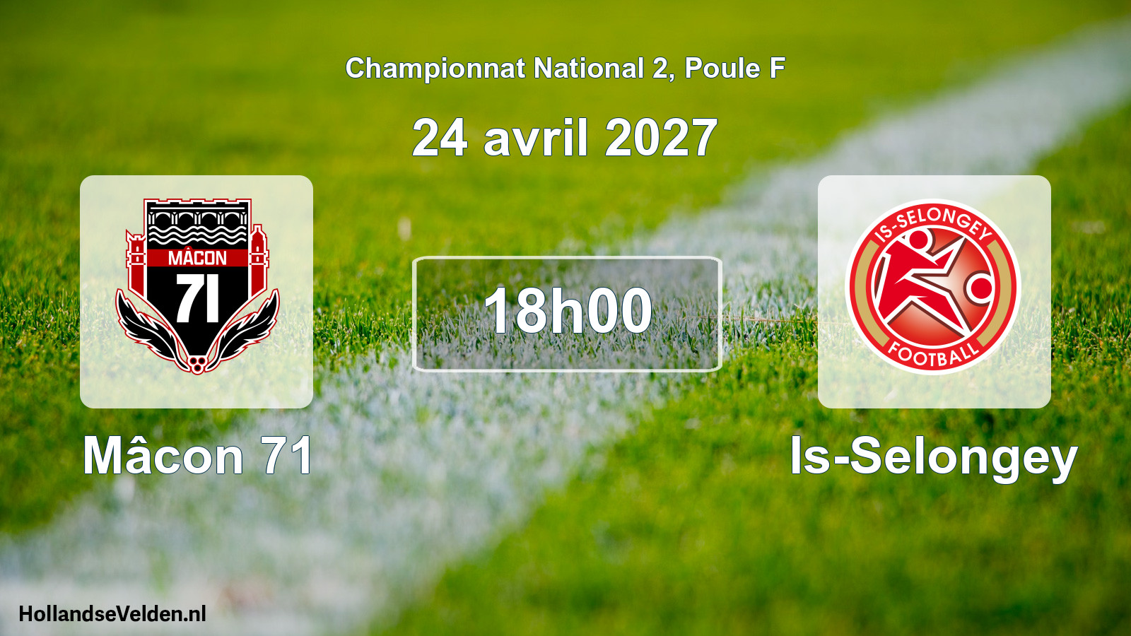 Scheduled Match: Mâcon 71 - Is-Selongey (24 April 2027)