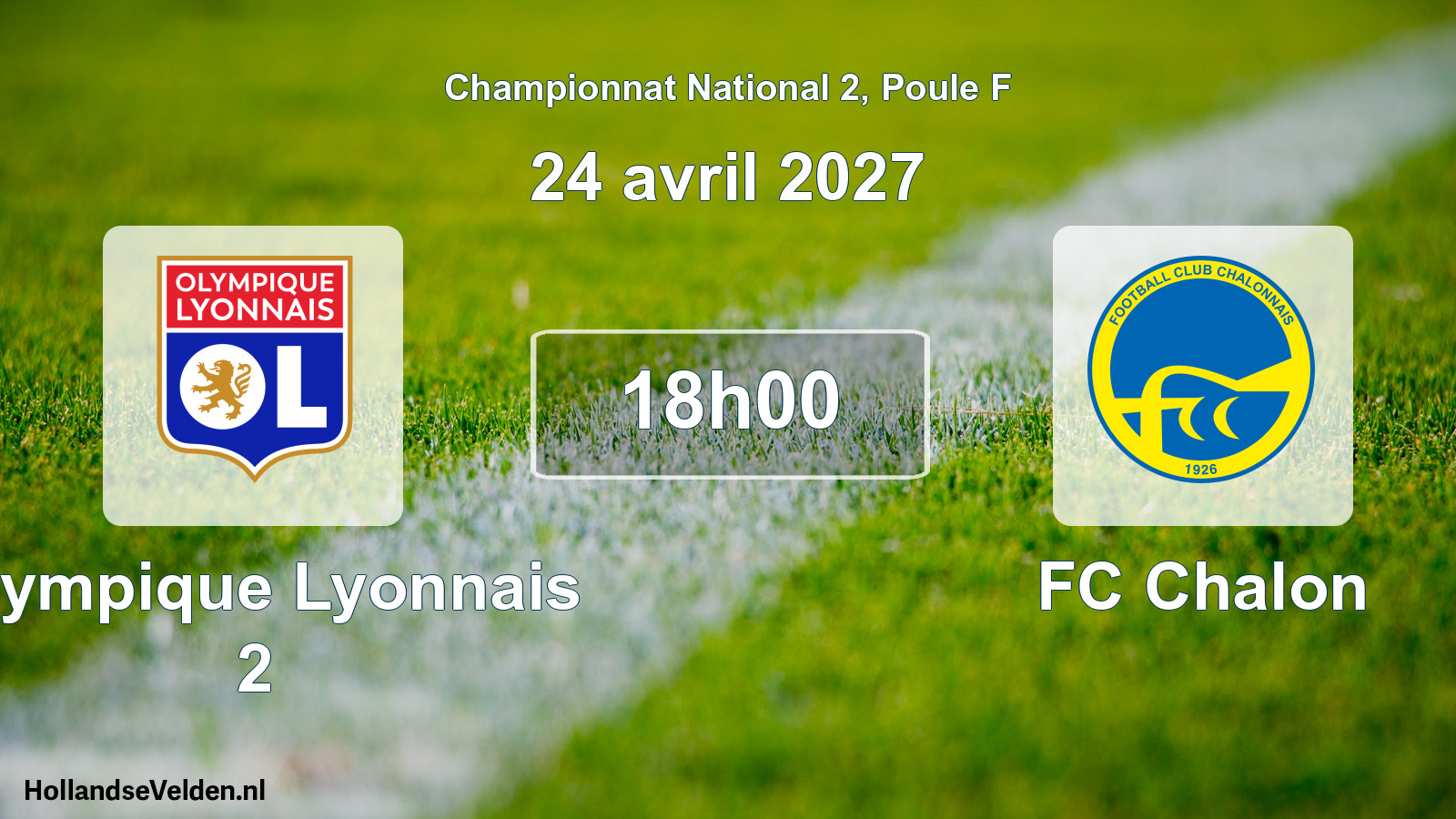 Scheduled Match: Olympique Lyonnais 2 - FC Chalon (24 April 2027)