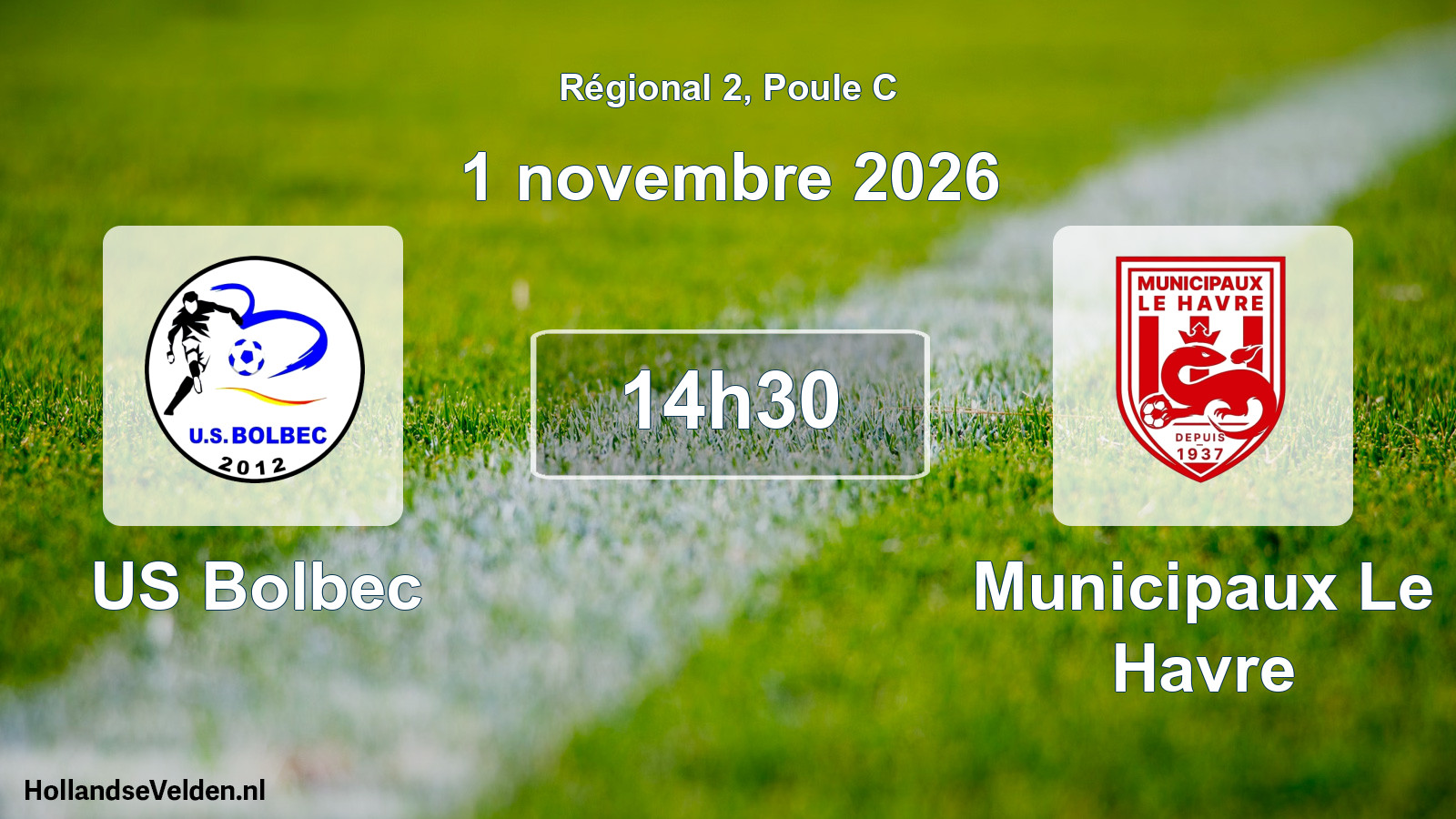Scheduled Match: US Bolbec - Municipaux Le Havre (1 November 2026)