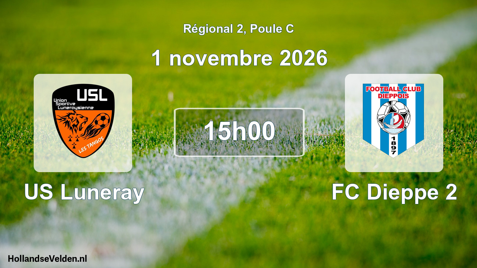 Scheduled Match: US Luneray - FC Dieppe 2 (1 November 2026)