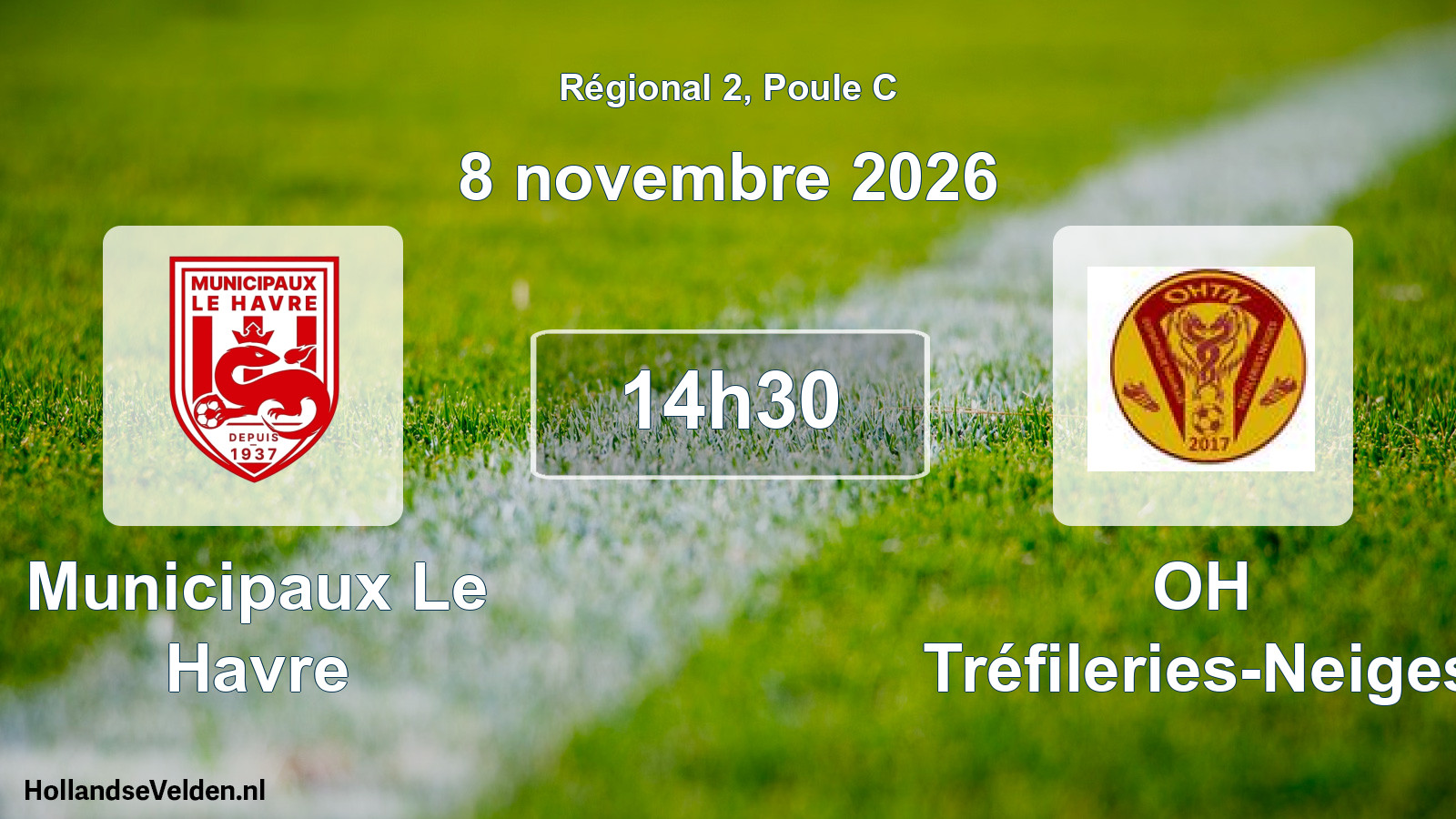 Geplande wedstrijd: Municipaux Le Havre - OH Tréfileries-Neiges (8 november 2026)