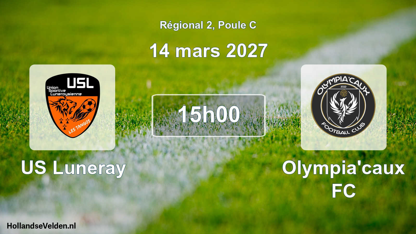Scheduled Match: US Luneray - Olympia'caux FC (14 March 2027)