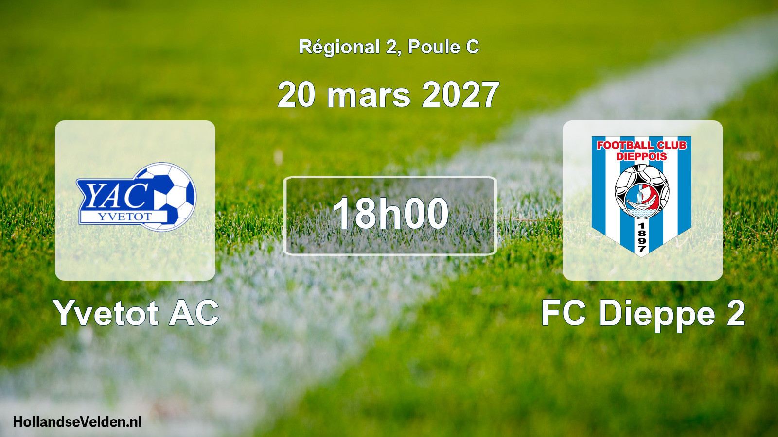 Scheduled Match: Yvetot AC - FC Dieppe 2 (20 March 2027)