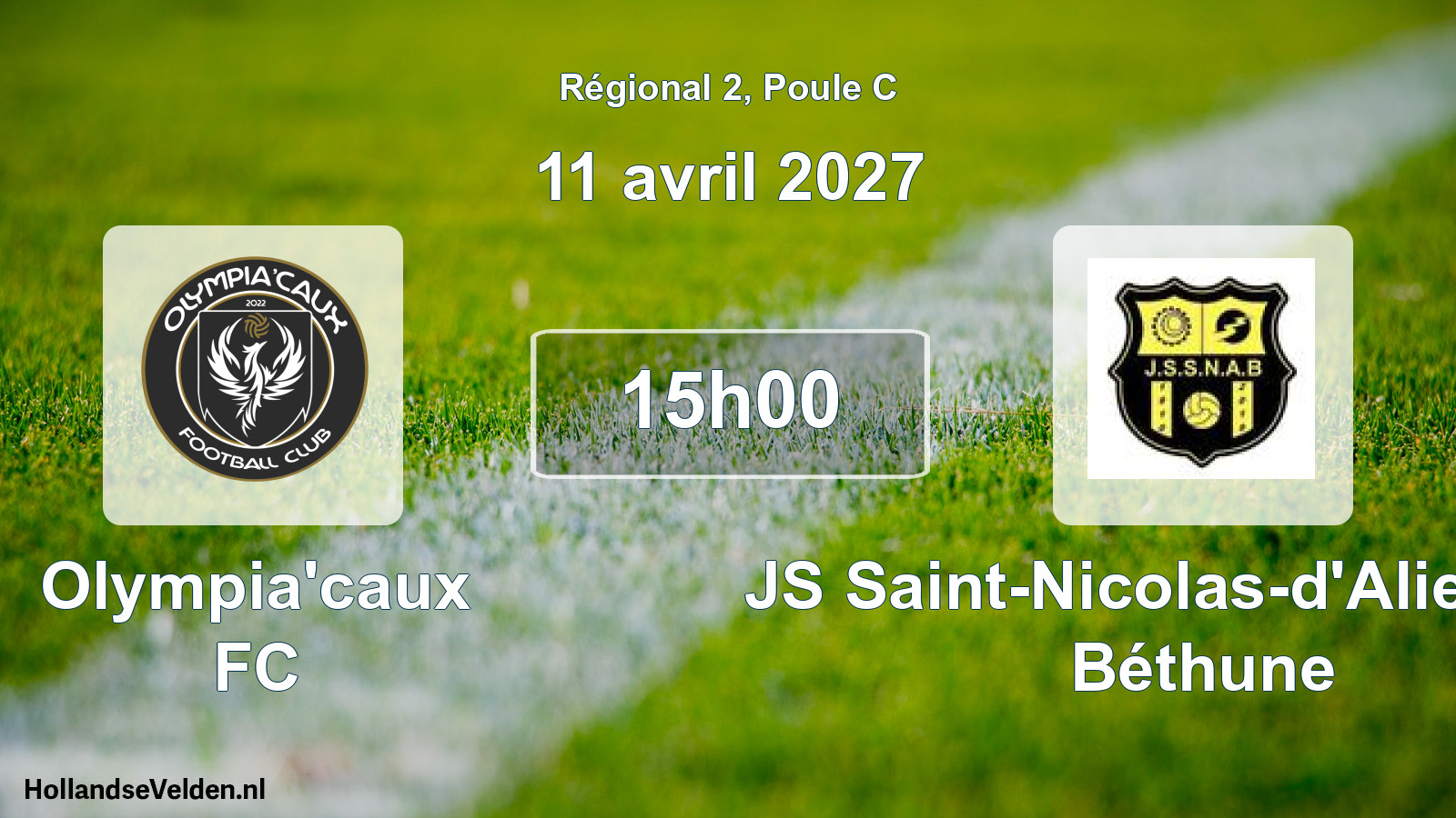Scheduled Match: Olympia'caux FC - JS Saint-Nicolas-d'Aliermont Béthune (11 April 2027)
