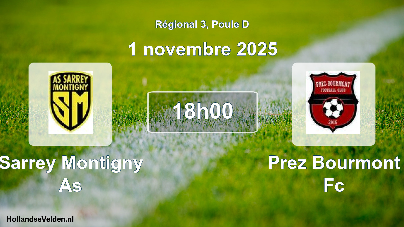 Scheduled Match: Sarrey Montigny As - Prez Bourmont Fc (1 November 2025)