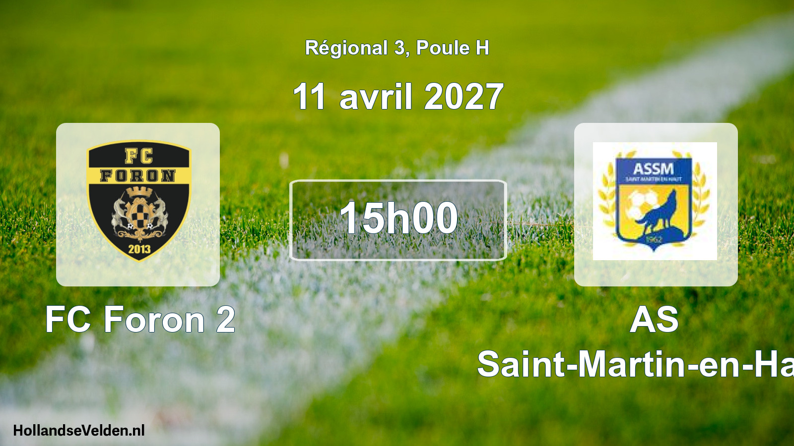 Match programmé: FC Foron 2 - AS Saint-Martin-en-Haut (11 avril 2027)
