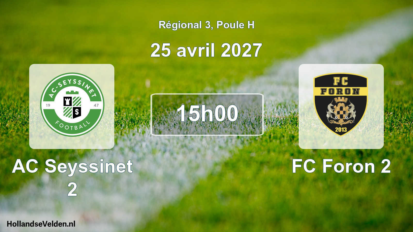 Match programmé: AC Seyssinet 2 - FC Foron 2 (25 avril 2027)