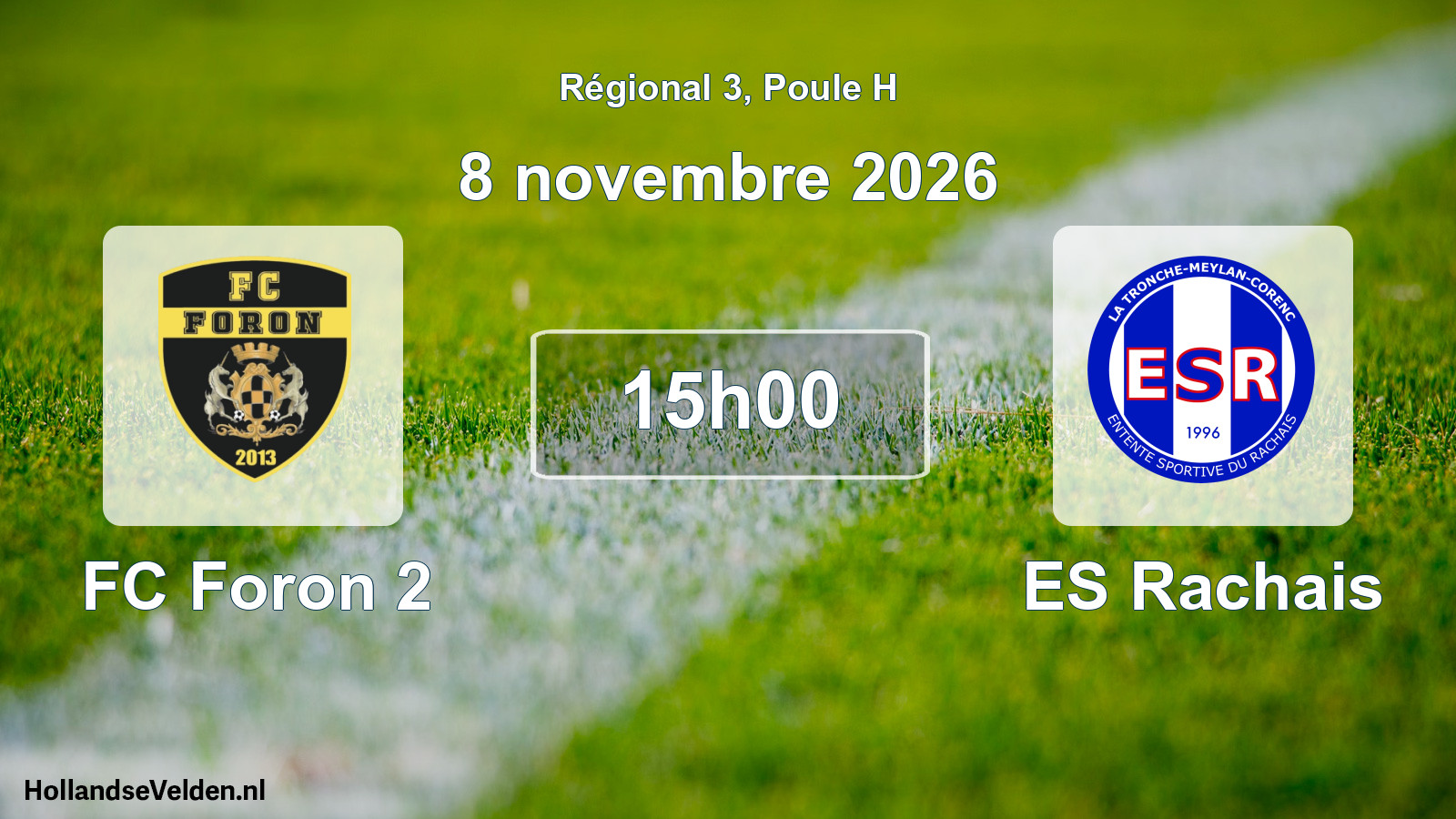 Match programmé: FC Foron 2 - ES Rachais (8 novembre 2026)