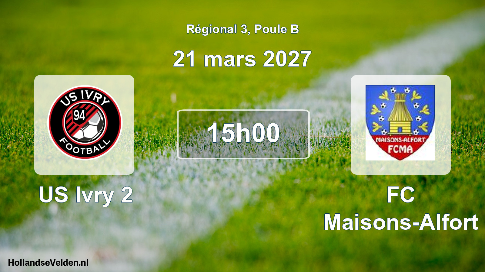 Scheduled Match: US Ivry 2 - FC Maisons-Alfort (21 March 2027)