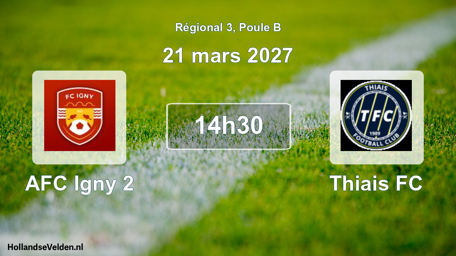 Scheduled Match: AFC Igny 2 - Thiais FC (21 March 2027)