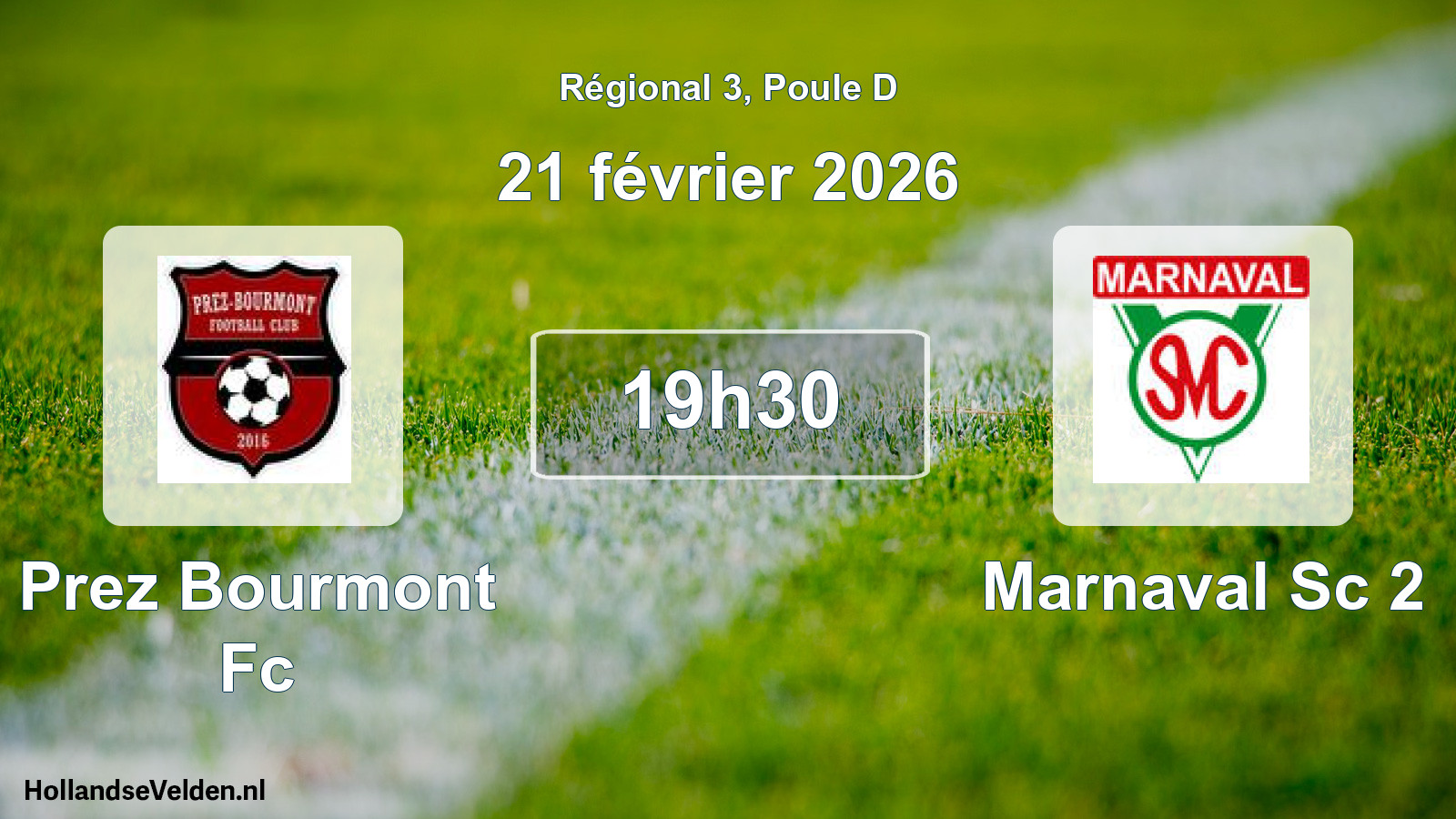 Scheduled Match: Prez Bourmont Fc - Marnaval Sc 2 (21 February 2026)