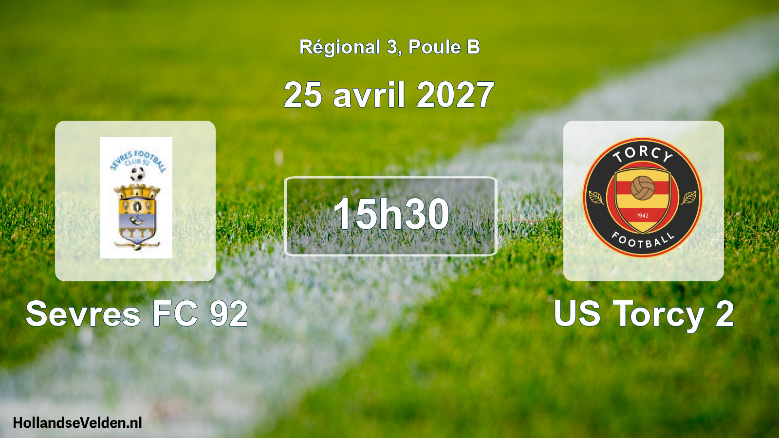 Scheduled Match: Sevres FC 92 - US Torcy 2 (25 April 2027)