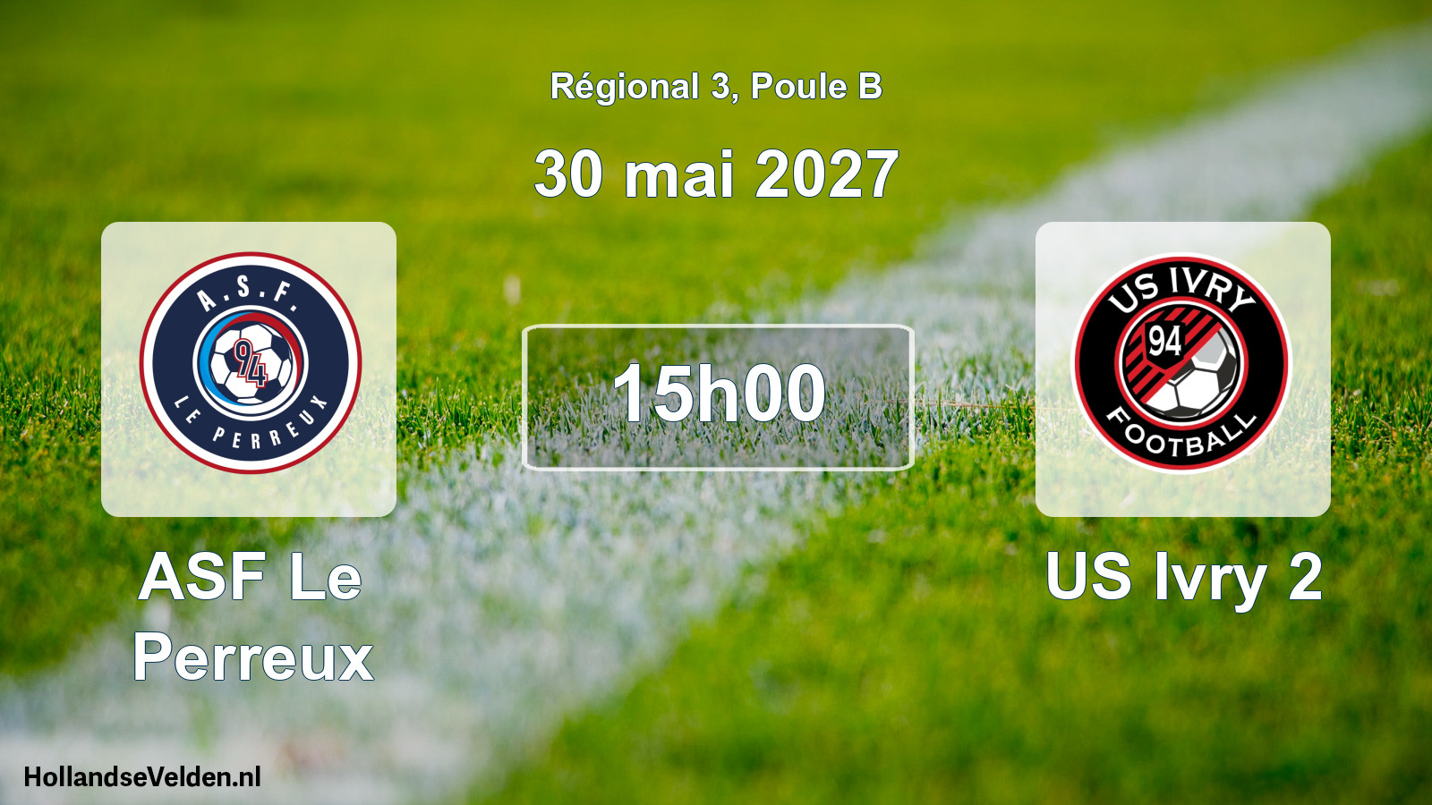 Scheduled Match: ASF Le Perreux - US Ivry 2 (30 May 2027)