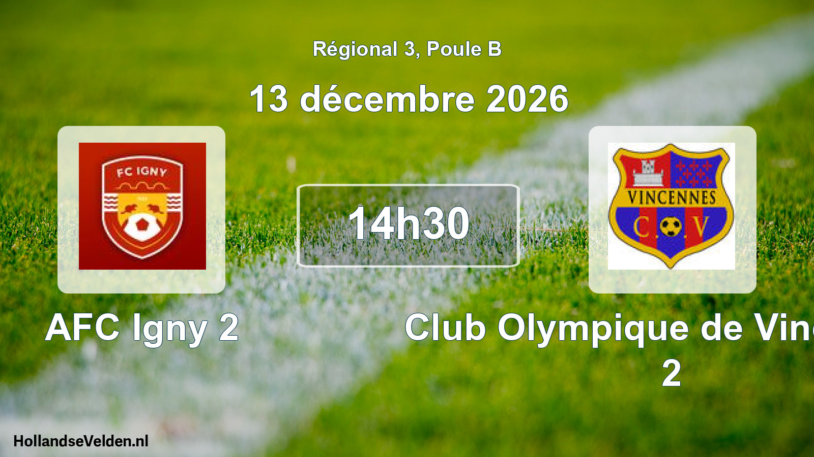 Scheduled Match: AFC Igny 2 - Club Olympique de Vincennes 2 (13 December 2026)