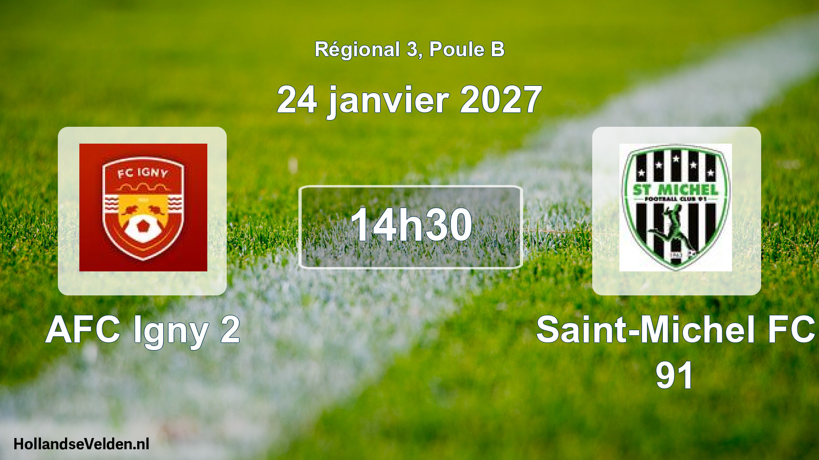 Scheduled Match: AFC Igny 2 - Saint-Michel FC 91 (24 January 2027)