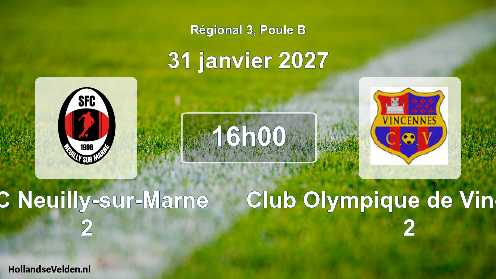 Match programmé: SFC Neuilly-sur-Marne 2 - Club Olympique de Vincennes 2 (31 janvier 2027)