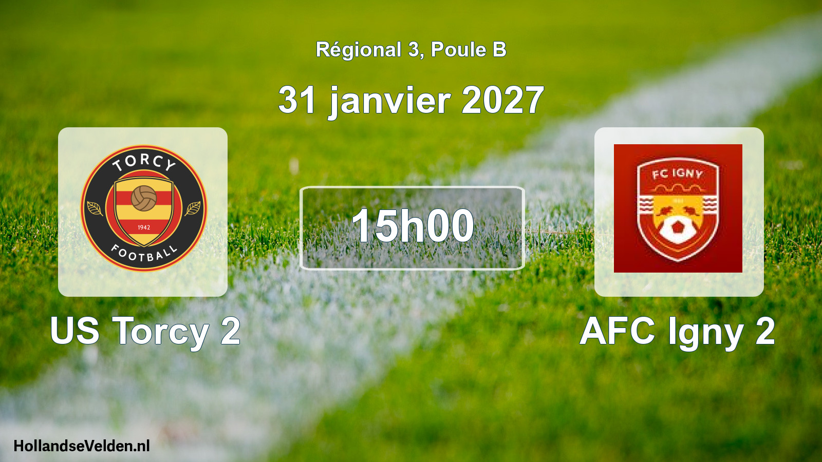 Scheduled Match: US Torcy 2 - AFC Igny 2 (31 January 2027)